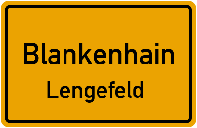 Ortsschild Blankenhain Lengefeld