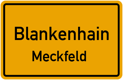 Ortsschild Blankenhain Meckfeld