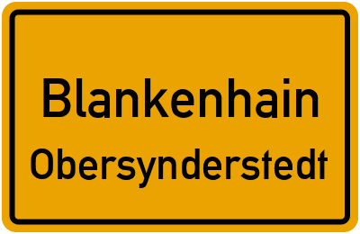 Ortsschild Blankenhain Obersynderstedt