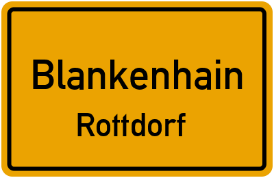 Ortsschild Blankenhain Rottdorf