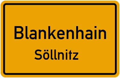 Ortsschild Blankenhain Söllnitz