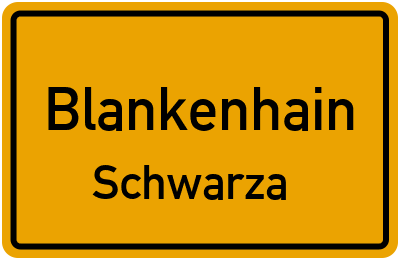 Ortsschild Blankenhain Schwarza