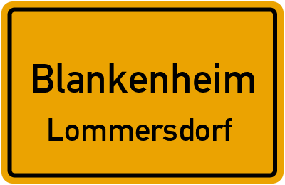 Ortsschild Blankenheim Lommersdorf