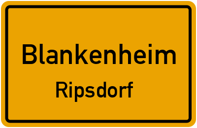 Ortsschild Blankenheim Ripsdorf