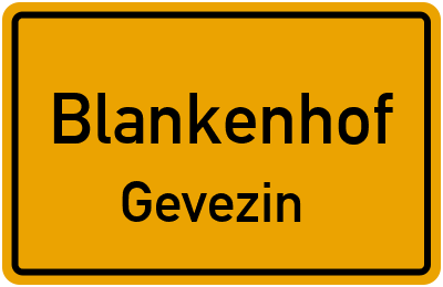 Straßenverzeichnis Blankenhof Gevezin