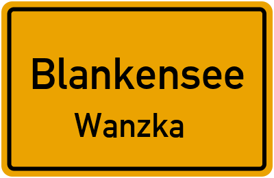 Straßenverzeichnis Blankensee Wanzka