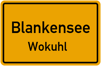 Straßenverzeichnis Blankensee Wokuhl