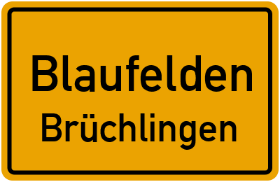 Ortsschild Blaufelden Brüchlingen