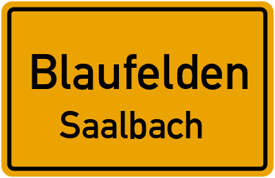 Ortsschild Blaufelden Saalbach