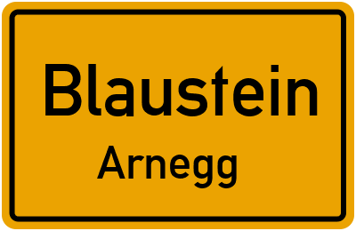 Ortsschild Blaustein Arnegg