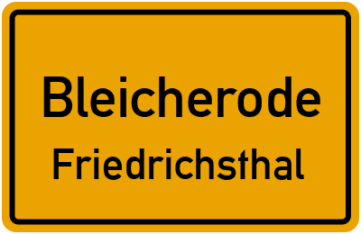 Straßenverzeichnis Bleicherode Friedrichsthal