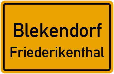 Straßenverzeichnis Blekendorf Friederikenthal