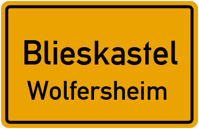 Straßenverzeichnis Blieskastel Wolfersheim