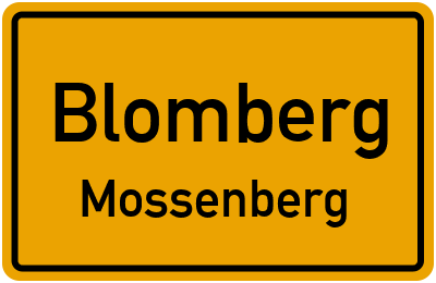 Ortsschild Blomberg Mossenberg