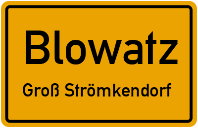Straßenverzeichnis Blowatz Groß Strömkendorf