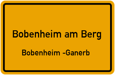 Straßenverzeichnis Bobenheim am Berg Bobenheim -Ganerb