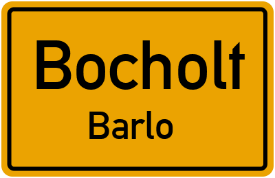 Ortsschild Bocholt Barlo