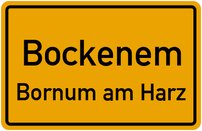 Ortsschild Bockenem Bornum am Harz