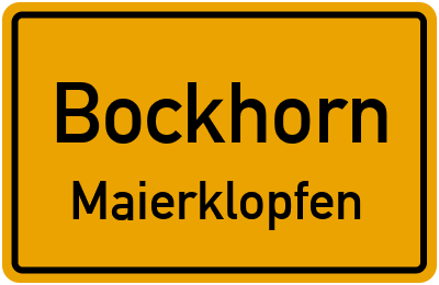 Straßenverzeichnis Bockhorn Maierklopfen