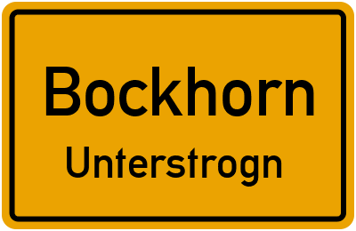 Straßenverzeichnis Bockhorn Unterstrogn