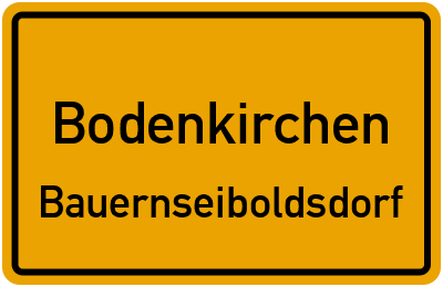 Straßenverzeichnis Bodenkirchen Bauernseiboldsdorf