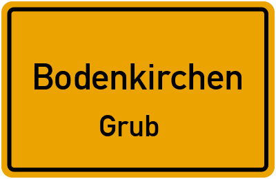 Straßenverzeichnis Bodenkirchen Grub