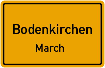 Ortsschild Bodenkirchen March