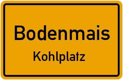 Ortsschild Bodenmais Kohlplatz
