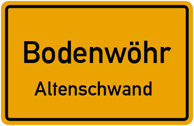 Straßenverzeichnis Bodenwöhr Altenschwand