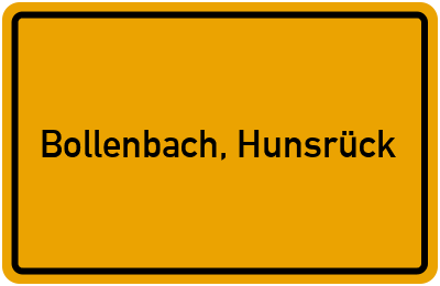 Ortsschild von Gemeinde Bollenbach, Hunsrück in Rheinland-Pfalz