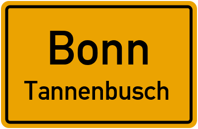 Ortsschild Bonn Tannenbusch