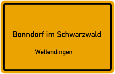 Straßenverzeichnis Bonndorf im Schwarzwald Wellendingen