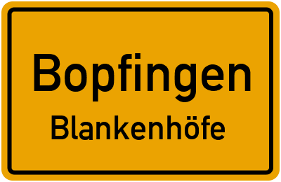 Straßenverzeichnis Bopfingen Blankenhöfe