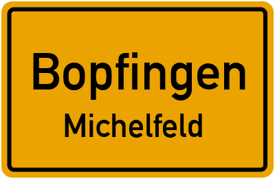 Straßenverzeichnis Bopfingen Michelfeld