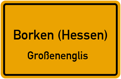 Straßenverzeichnis Borken (Hessen) Großenenglis