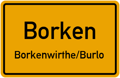 Ortsschild Borken Borkenwirthe/Burlo