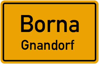 Straßenverzeichnis Borna Gnandorf