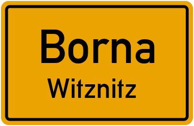 Straßenverzeichnis Borna Witznitz