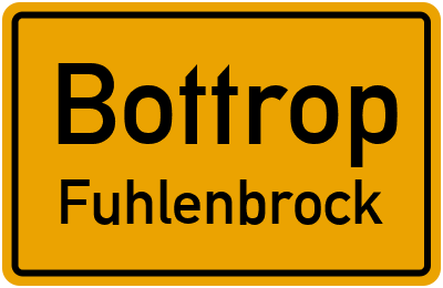 Ortsschild Bottrop Fuhlenbrock
