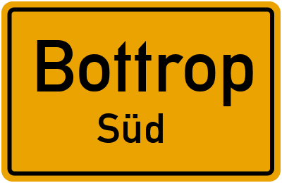 Ortsschild Bottrop Süd