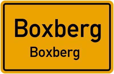 Ortsschild Boxberg Boxberg