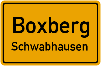 Ortsschild Boxberg Schwabhausen