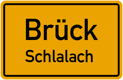 Straßenverzeichnis Brück Schlalach