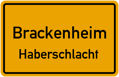 Ortsschild Brackenheim Haberschlacht