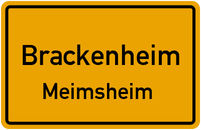 Ortsschild Brackenheim Meimsheim