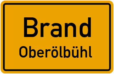 Straßenverzeichnis Brand Oberölbühl