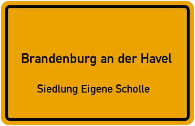 Straßenverzeichnis Brandenburg an der Havel Siedlung Eigene Scholle