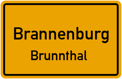 Ortsschild Brannenburg Brunnthal