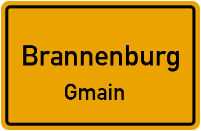 Ortsschild Brannenburg Gmain