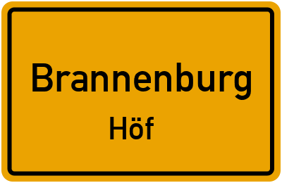 Ortsschild Brannenburg Höf